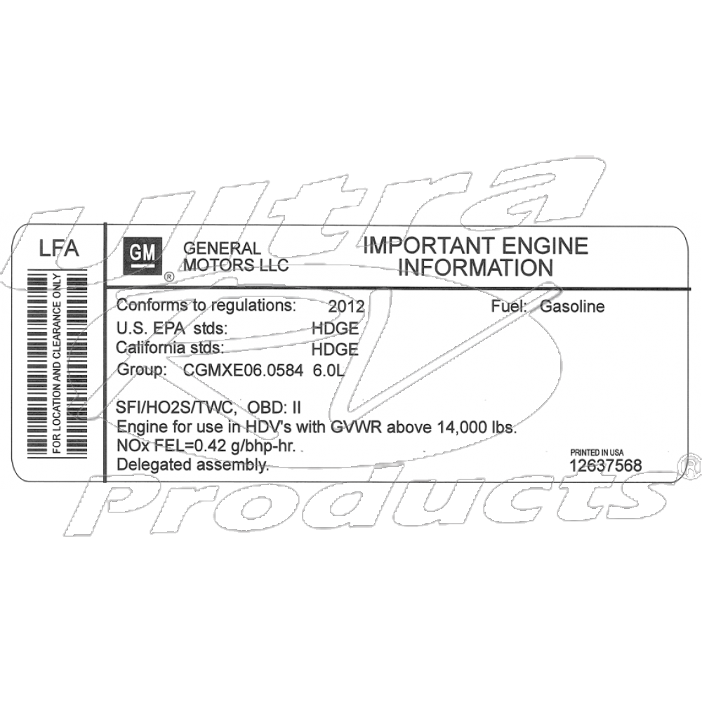 12637568  -  Label - Vehicle Emissions (2012 W62 w/ L96)